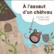 A L'Assaut D'Un Chateau