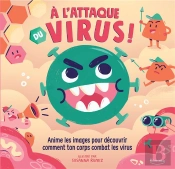 A L'Attaque Du Virus !