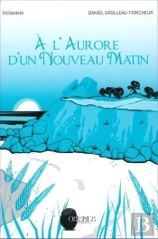 À L'Aurore D'Un Nouveau Matin