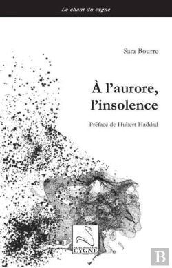 Bertrand.pt - A L'Aurore, L'Insolence
