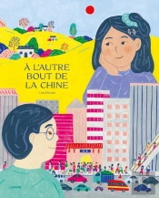 À L'Autre Bout De La Chine
