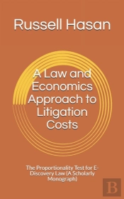 A Law And Economics Approach To Litigation Costs