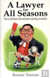 A Lawyer For All Seasons