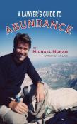 A Lawyer'S Guide To Abundance