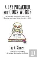 A Lay Preacher But Gods Word?