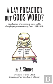 A Lay Preacher But Gods Word?