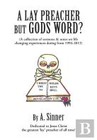 A Lay Preacher But Gods Word?