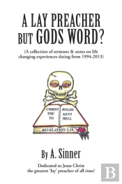 A Lay Preacher But Gods Word?