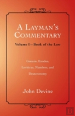 Bertrand.pt - A Layman'S Commentary: Volume I-Book Of The Law