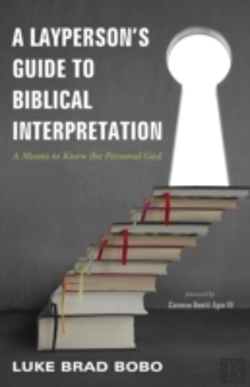 Bertrand.pt - A Layperson'S Guide To Biblical Interpretation