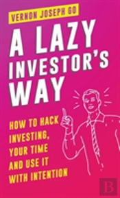 A Lazy Investor'S Way