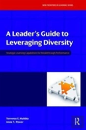 A Leader'S Guide To Leveraging Diversity