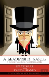 A Leadership Carol: A Classic Tale For M