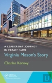 A Leadership Journey In Health Care