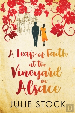 Bertrand.pt - A Leap Of Faith At The Vineyard In Alsace