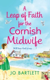 A Leap Of Faith For The Cornish Midwife