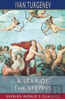 A Lear Of The Steppes (Esprios Classics)