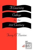 A Learning College For The 21st Century