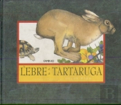 A Lebre e a Tartaruga