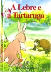 A Lebre e a Tartaruga