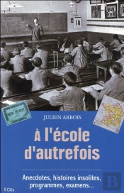 A L'Ecole D'Autrefois