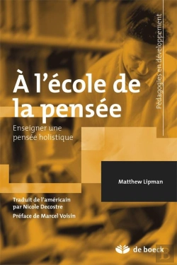 Bertrand.pt - À L'École De La Pensée ; Enseigner Une Pensee Holistique (3e Édition)