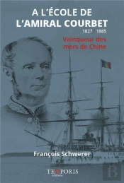 À L'École De L'Amiral Courbet