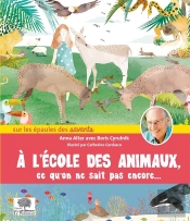 À L'École Des Animaux ;  Ce Qu'On Ne Sait Pas Encore...