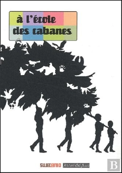 Bertrand.pt - A L'Ecole Des Cabanes