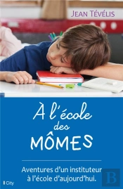 A L'Ecole Des Cancres : Chroniques Du Cours Moyen
