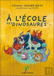 À L'École Des Dinosaures