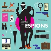 À L'École Des Espions