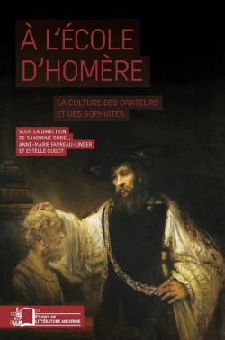 Bertrand.pt - À L'École D'Homère - La Culture Des Orateurs Et Des Sophistes