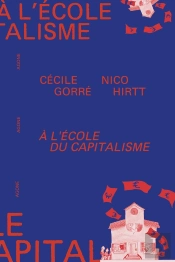 À L'École Du Capitalisme