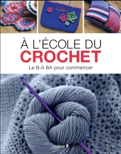 A L'Ecole Du Crochet