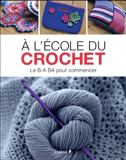 Bertrand.pt - A L'Ecole Du Crochet