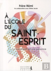 À L'École Du Saint-Esprit ; Le Sain-Esprit Est Une Personne