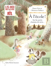 À L'École ! Sur Les Petits Chemins De Terre...