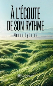 À L'Écoute De Son Rythme
