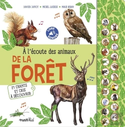 Bertrand.pt - A L'Écoute Des Animaux De La Forêt : 21 Chants Et Cris À Découvrir