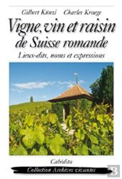 Bertrand.pt - A L'Ecoute Des Mots De La Vigne, Du Raisin Et Du Vin