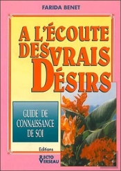 A L'Ecoute Des Vrais Desirs