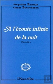 A L'Ecoute Infinie De La Nuit (Nouvelles)