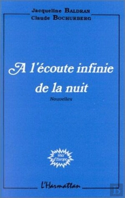 Bertrand.pt - A L'Ecoute Infinie De La Nuit (Nouvelles)