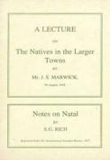A Lecture On The Natives In The Larger Towns (1918)