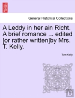 Bertrand.pt - A Leddy In Her Ain Richt. A Brief Romanc