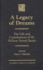 A Legacy Of Dreams
