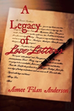Bertrand.pt - A Legacy Of Love Letters