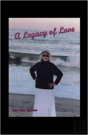 A Legacy Of Love