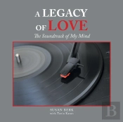 A Legacy Of Love